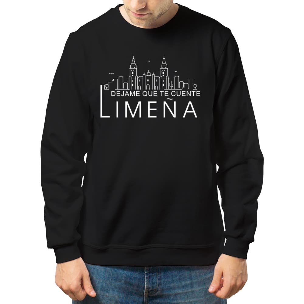Sudadera Dejame que te cuente  limeña