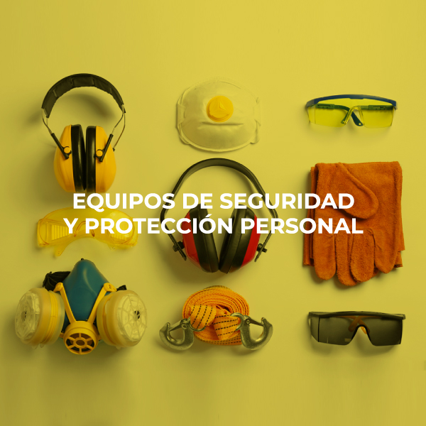 equipos de seguridad y proteccion personal